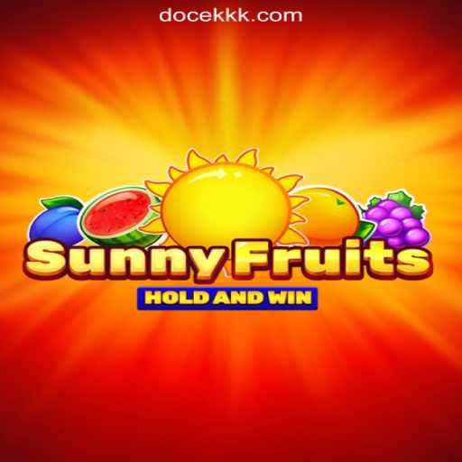 Exploring SunnyFruits Game on DOCEKK.COM Oficial Slots Brasil #1