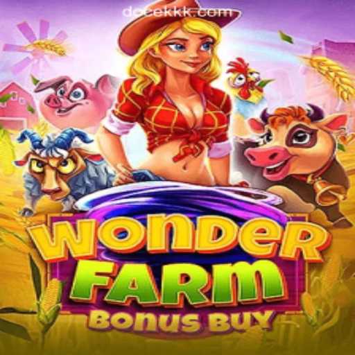 Discover the Thrilling World of WonderFarmBonusBuy Slots at DOCEKK.COM